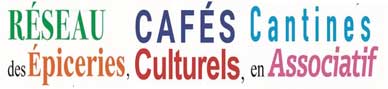 Logo Le Réseau des Épiceries, Cafés Culturels, Cantines en Associatif